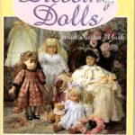 Dressing Dolls With Susan York