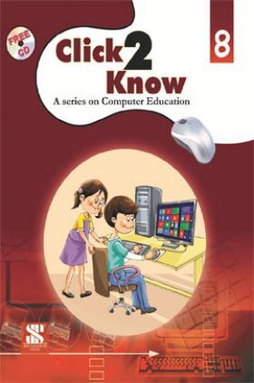 Click – 2 – Know – 8: Educational Book