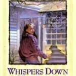 Whispers Down the Lane