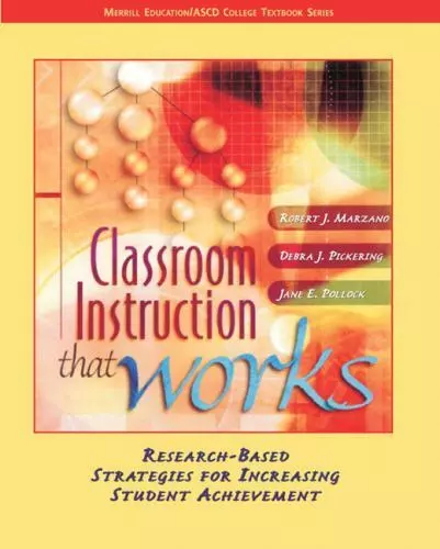 Classroom Instruction that Works