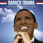 Barack Obama, le garçon qui voulait devenir Président