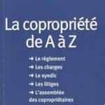 La copropriété de A à Z