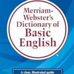 Merriam-Webster’s Dictionary of Basic English
