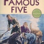 THE FAMOUS FIVE - FIVE ON A HIKE TOGETHER