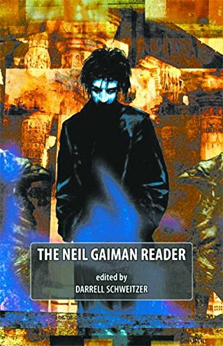 The Neil Gaiman Reader 