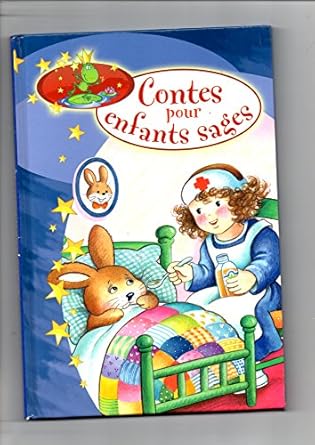 CONTES POUR ENFANTS SAGES