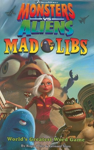 Monsters vs. Aliens Mad Libs