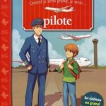 Quand je serai grand, je serai pilote