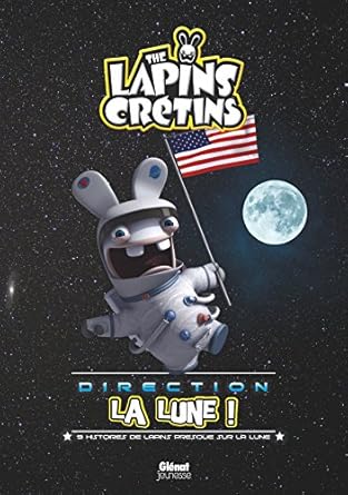 Les Lapins crétins direction la lune