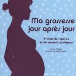 Ma grossesse jour après jour