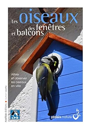 Les oiseaux des fenêtres et balcons