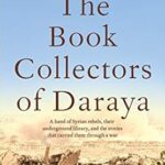 The Book Collectors of Daraya