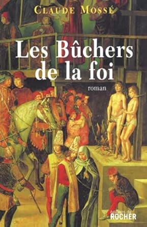 Les Bûchers de la foi