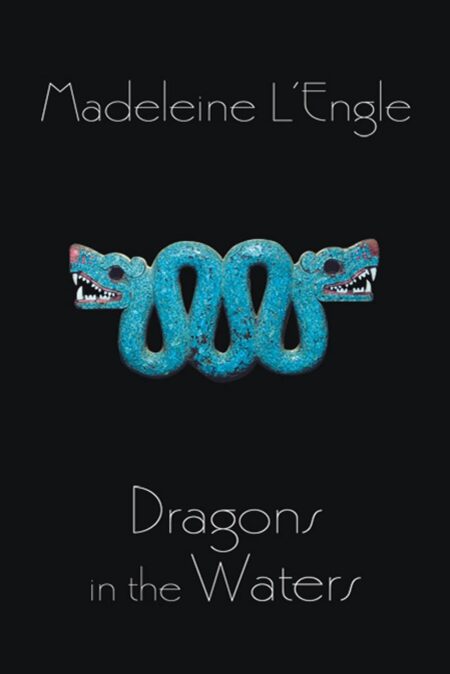 Dragons in the Waters (Polly O’Keefe, 2)