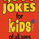 1,000 Jokes for Kids of All Ages