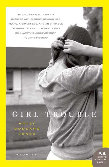 Girl Trouble: Stories