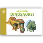 Armored Dinosaurs! - ( 1 Volume )