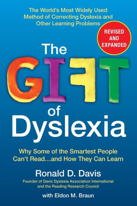 The Gift of Dyslexia