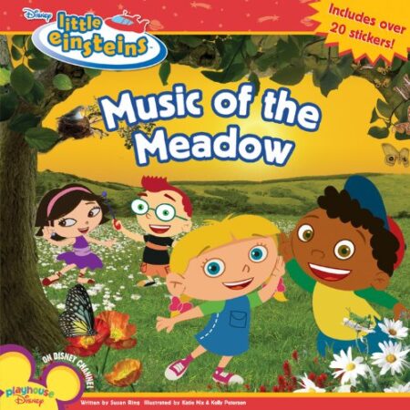 Music of the Meadow (Disney’s Little Einsteins) 