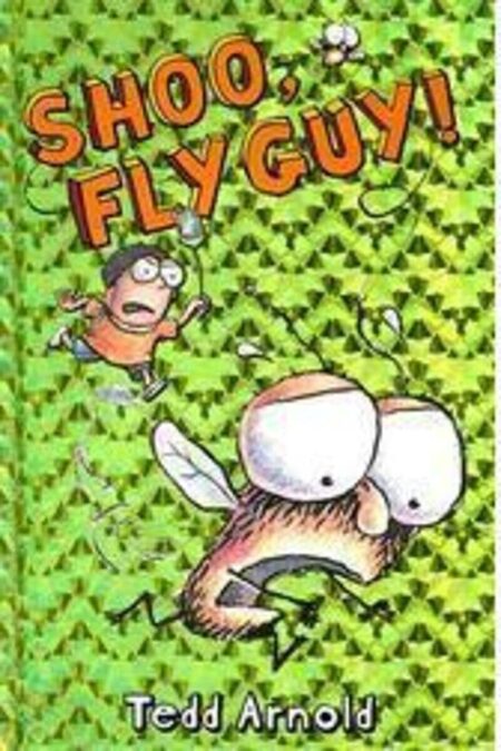 Shoo, Fly Guy! (Fly Guy, No. 3) 