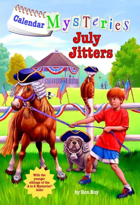 Calendar Mysteries #7: July Jitters 