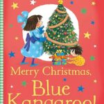 Merry Christmas, Blue Kangaroo!
