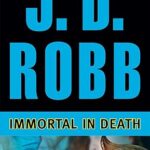 Immortal in Death #3