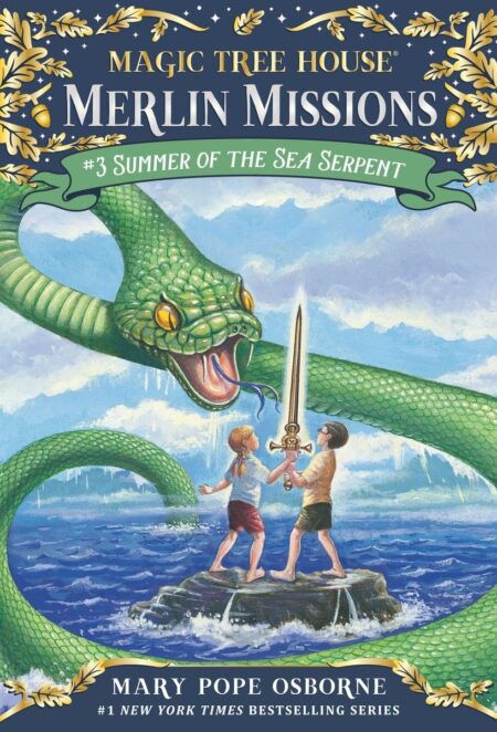 Summer of the Sea Serpent (Magic Tree House Merlin Mission)