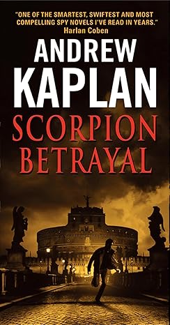 Scorpion Betrayal (The Scorpion Novels Book 2)