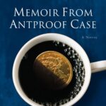 Memoir From Antproof Case 