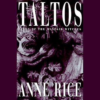 Taltos: Lives of Mayfair Witches