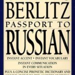 Passport to Russian: Speak Russian in Minutes (Berlitz Travel Companions)