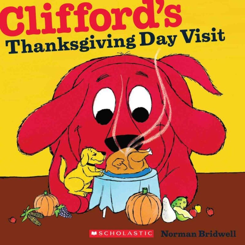 Clifford's Thanksgiving Visit