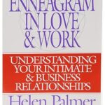 The Enneagram In Love and Work by Helen Palmer