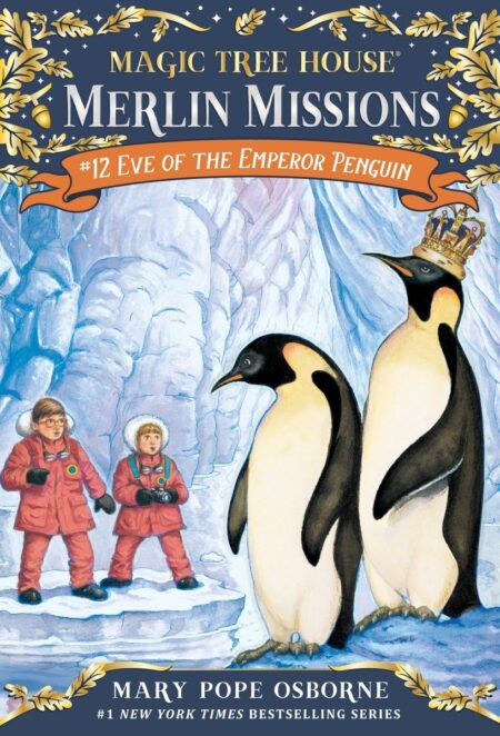 Eve of the Emperor Penguin ( Magic Tree House Series )