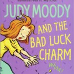 Judy Moody and the Bad Luck Charm 