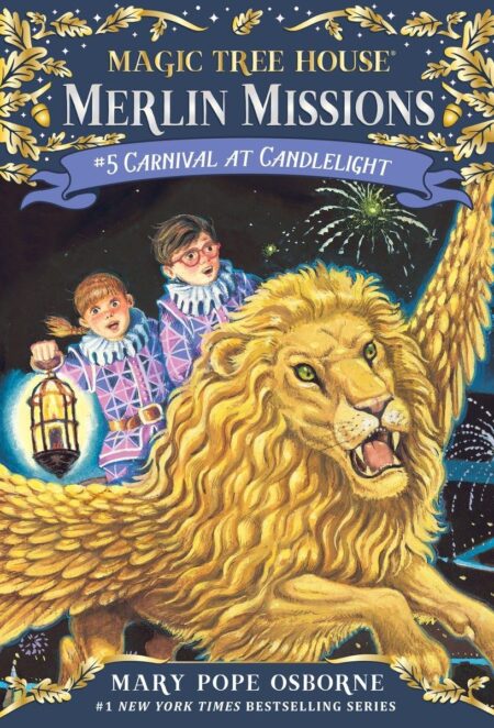 Carnival at Candlelight ( Magic Tree House Series )