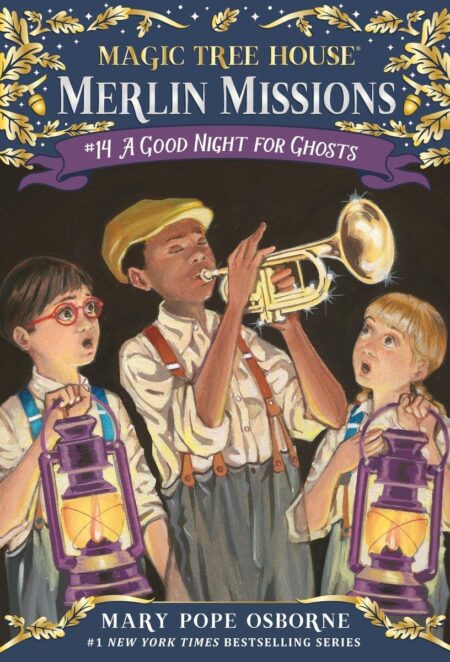 A Good Night for Ghosts ( Magic Tree House Series )