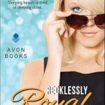 Recklessly Royal (The Royal Series Book 2)