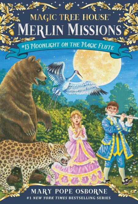 Moonlight on the Magic Flute (Magic Tree House Merlin Mission)