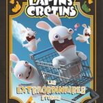 The Lapins crétins - Les extraordinaires stories
