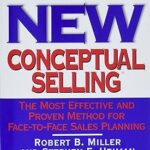 The New Conceptual Selling