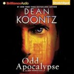 Odd Apocalypse: An Odd Thomas Novel, Book 5