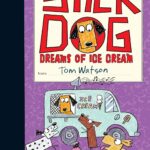 Dreams Of Ice Cream Stick Dog/YR/HC
