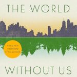 The World Without Us