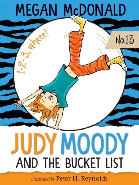 Judy Moody and the Bucket List 