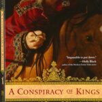 A Conspiracy of Kings #4
