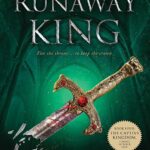 The Runaway King (The Ascendance Series, Book 2)