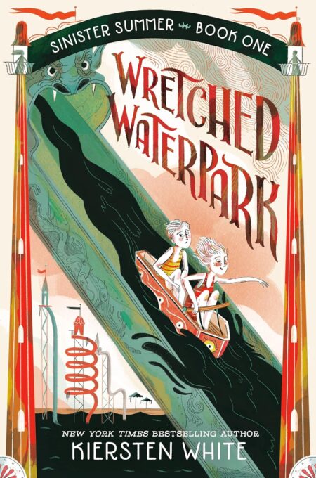 Wretched Waterpark(Sinister Summer #1)