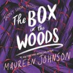 The Box in the Woods #4